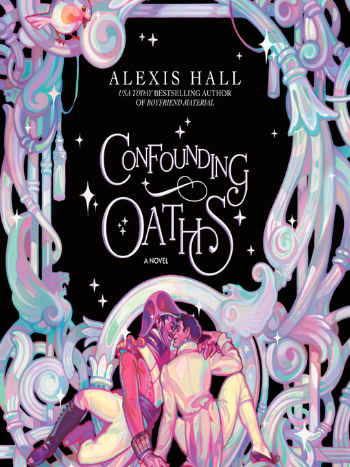 Title details for Confounding Oaths by Alexis Hall - Wait list